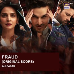 Fraud | OST 🎶 | Ali Zafar | ARY Digital