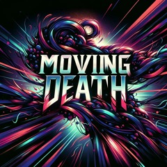 Moving death