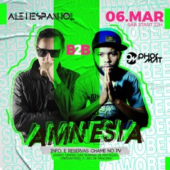 06 03 2021 PHORMAT B2B ALE HESPANHOL @AMNÉSIA