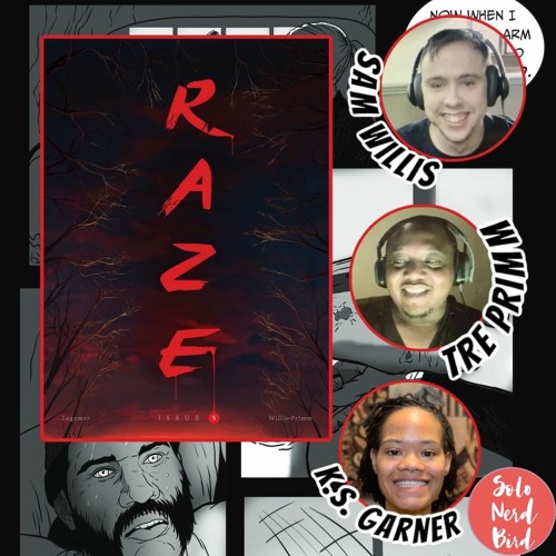 Interview w/ Sam Willis & Tre Primm - Raze Issue #5 KS