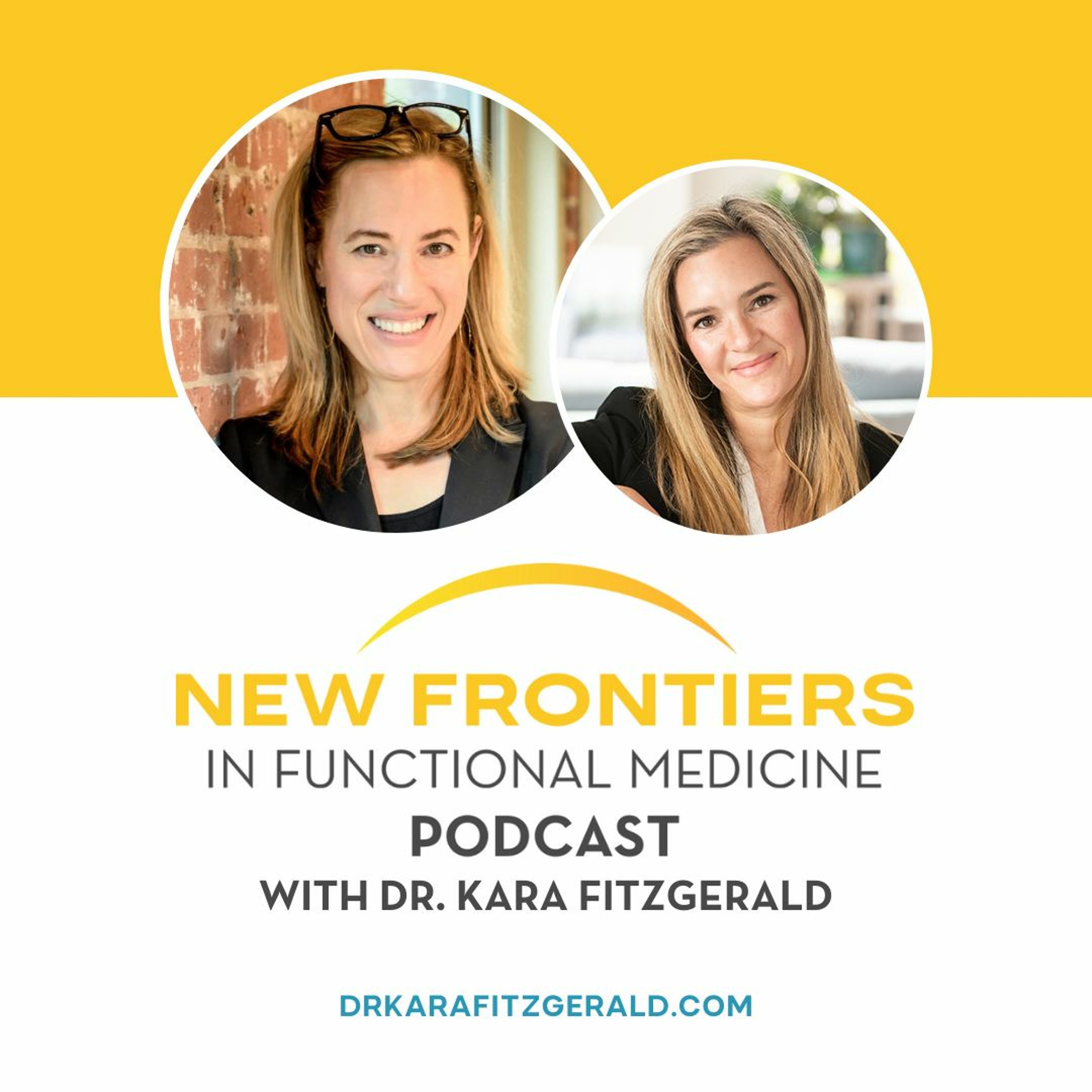 Dr. Kara Fitzgerald | New Frontiers in Functional Medicine, Longevity, Epigenetics