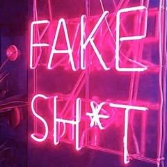 FAKE SHIT ft. JACKIE PLATINUM