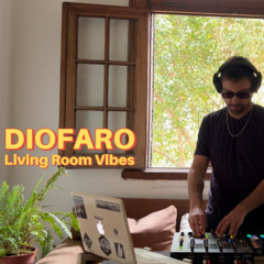 Diofaro - Living Room Vibes [minimal techno]