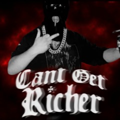 CANT GET RICHER -  $HADOWPLAYBOY DIAMONDEYEZ (PROD. YUNG FLACO DA TOMMY GUN)