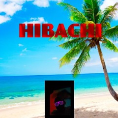 Hibachi ￼