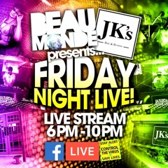 BEAU MONDE FRIDAY NIGHT LIVE - NICKY G & DOM HARPER 22ND MAY 2020