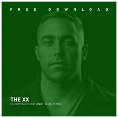 FREE DOWNLOAD: The XX - Fiction [Niceshot Unofficial Remix]