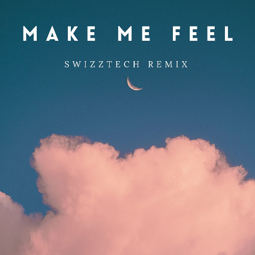 Oskar med k - Make Me Feel (Swizztech Remix)