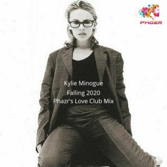 Falling 2020 (Phazr's Love Club) Kylie Minogue