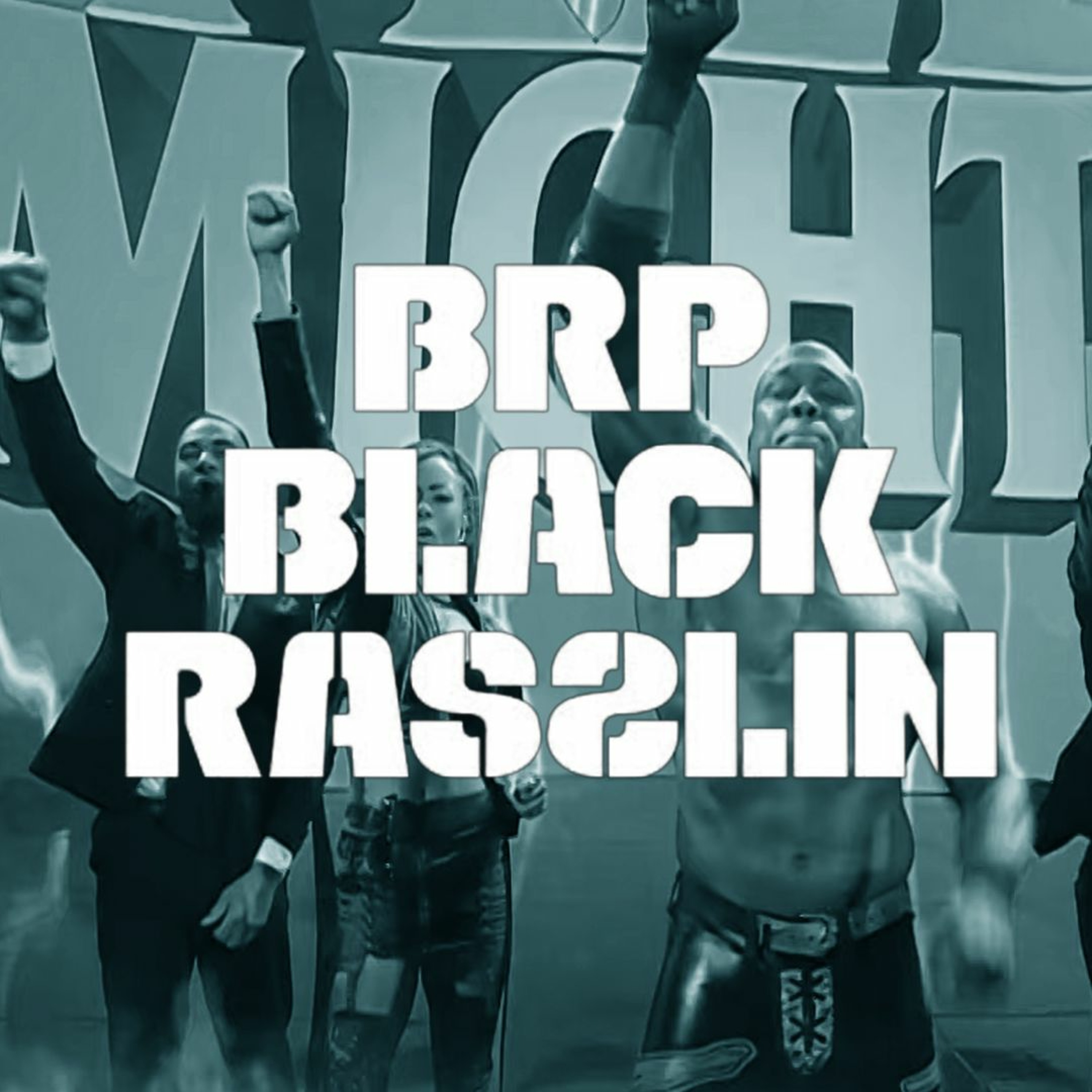 The Black Rasslin\' Podcast