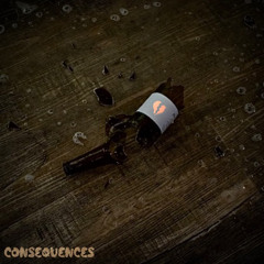 consequences ft. Zay Lovel (*All Plat*)