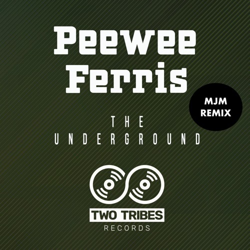 Peewee Ferris - The Underground - MJM Remix