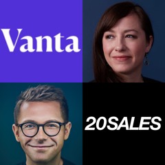 20Sales: Why You Should Not Do PLG and Enterprise Sales at the Same Time | How To Move Into Enterprise Sales Gradually | How To Make a Comp Plan For Sales Teams | Why Discounting is Good and Can Be Used with Stevie Case, CRO @ Vanta