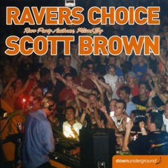 Scott Brown - Ravers Choice (New School CD) (2004) CD1