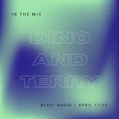 Dino and Terry Live Blast Radio APRIL 25