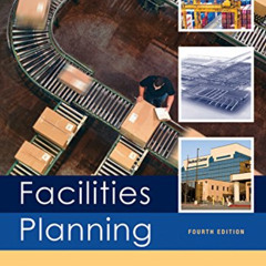 GET EPUB 📖 Facilities Planning by  James A. Tompkins,John A. White,Yavuz A. Bozer,J.