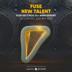 Fuse Records: New Talent – Mix by Dj Karulliny