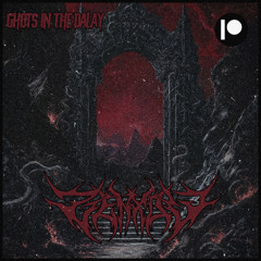 ZENXOW - GHOTS IN THE DALAY (PATREON EXCLUSIVE)