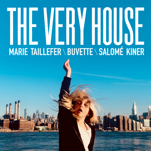 THE VERY HOUSE: IN, OUT, AROUND
