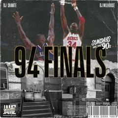 Sundays Are For 90s Mix V - 94 Finals