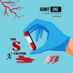 The S Factor Episode 2