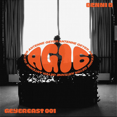 Geyercast #001 | Benni B