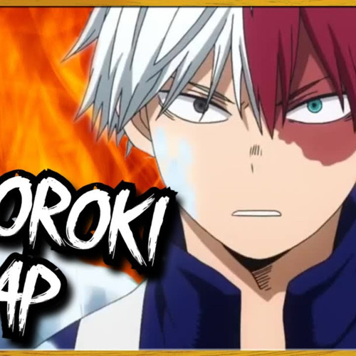 TODOROKI RAP! ‘Temperature’ ft. Zach Boucher - Connor Quest!