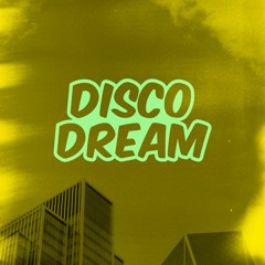 Disco Dream Vol 9.3