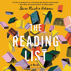 [Read] EBOOK 📄 The Reading List: A Novel by  Sara Nisha Adams,Tara Divina,Sagar Arya