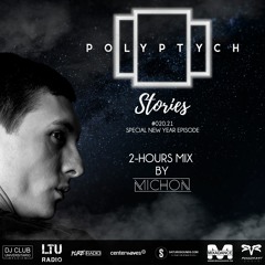 Polyptych Stories | Episode #020.21 - Michon [Special New Year Episode]