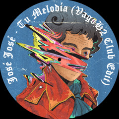 Tu Melodia  (Club edit) - Vagoh2