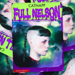 Catnapp - Full Nelson