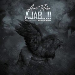 Amir Tataloo - Ajab