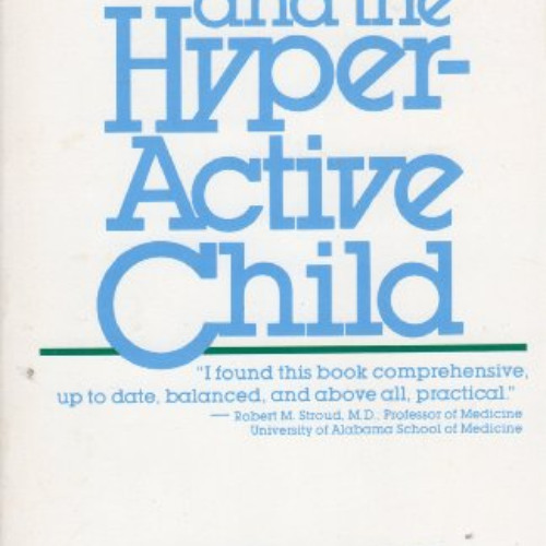 GET EBOOK 📘 Allergies and the Hyperactive Child by  Doris J. Rapp EBOOK EPUB KINDLE