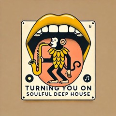 Turning You On