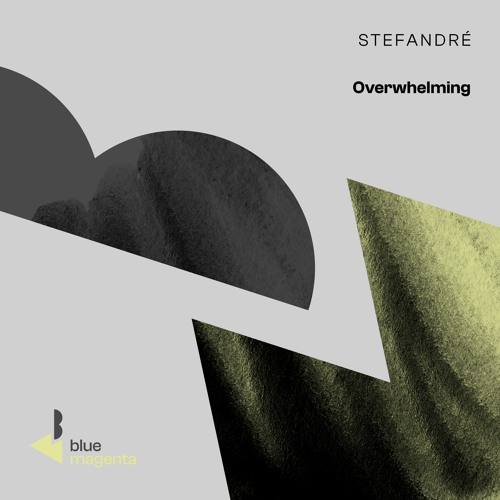 Stefandré - Overwhelming (Club Mix)