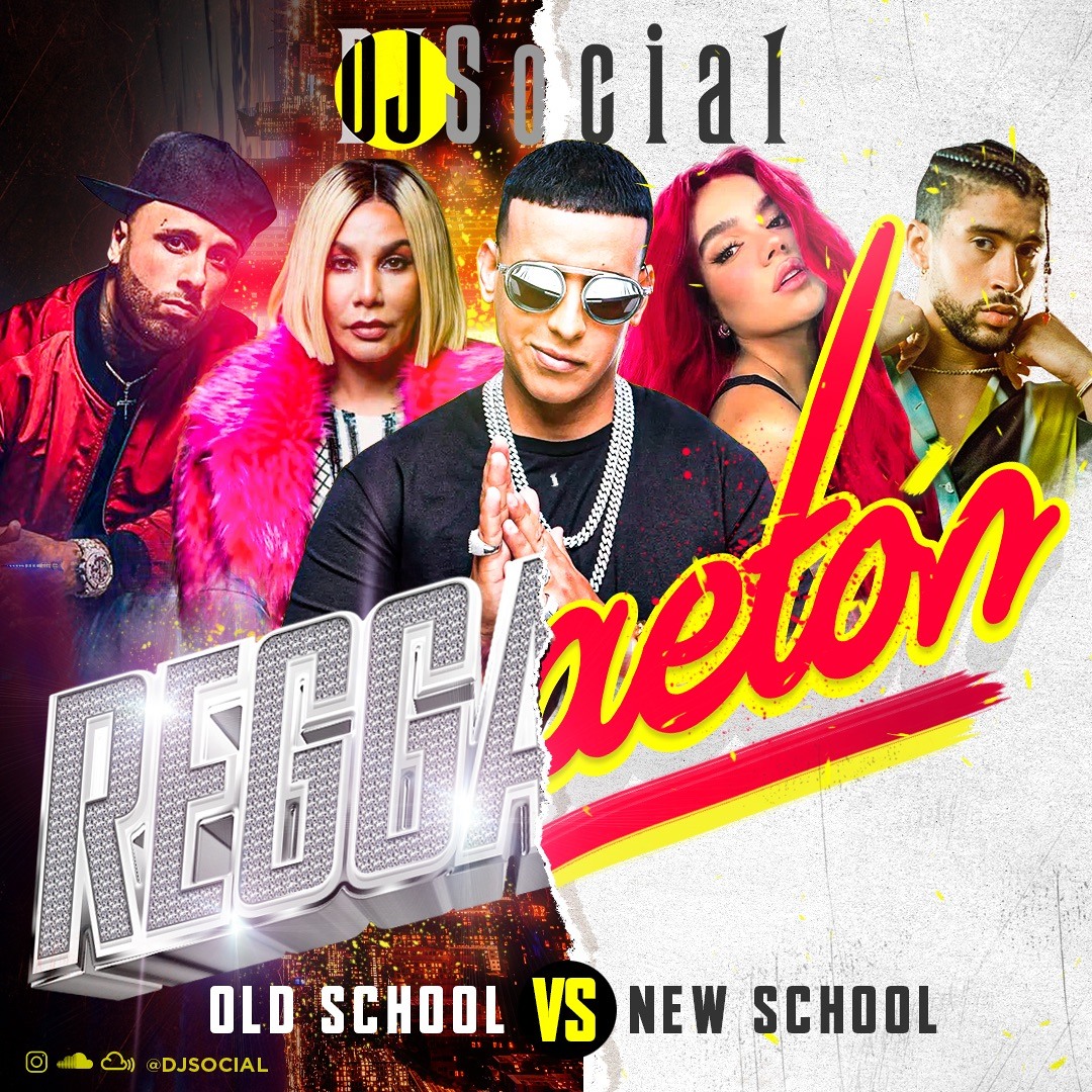 Stream DJ Social - New Reggaeton VS Old School Reggaeton by