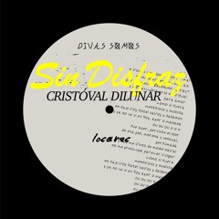 Cristoval Dilunar - Sin Disfraz