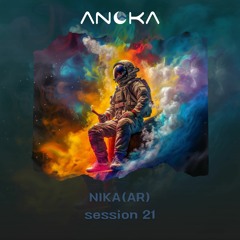 Anoka 21 - Nika(AR) - Anoka Sessions