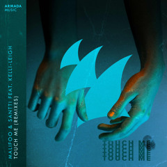Touch Me (Dashdot Remix) [feat. Kelli-Leigh]
