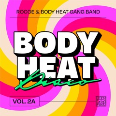 Rocoe & Body Heat Gang Band - Valdez In The Club (Edit)