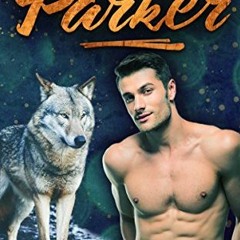 GET EBOOK 💜 Alpha Wolf: Parker: M/M Mpreg Romance (Brother Wolves Book 2) by  Kellan