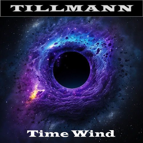 Tillmann - 2024 - Phase IX - 08 - Time Wind