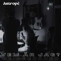 Vem Är Jag? (Re-Recorded)