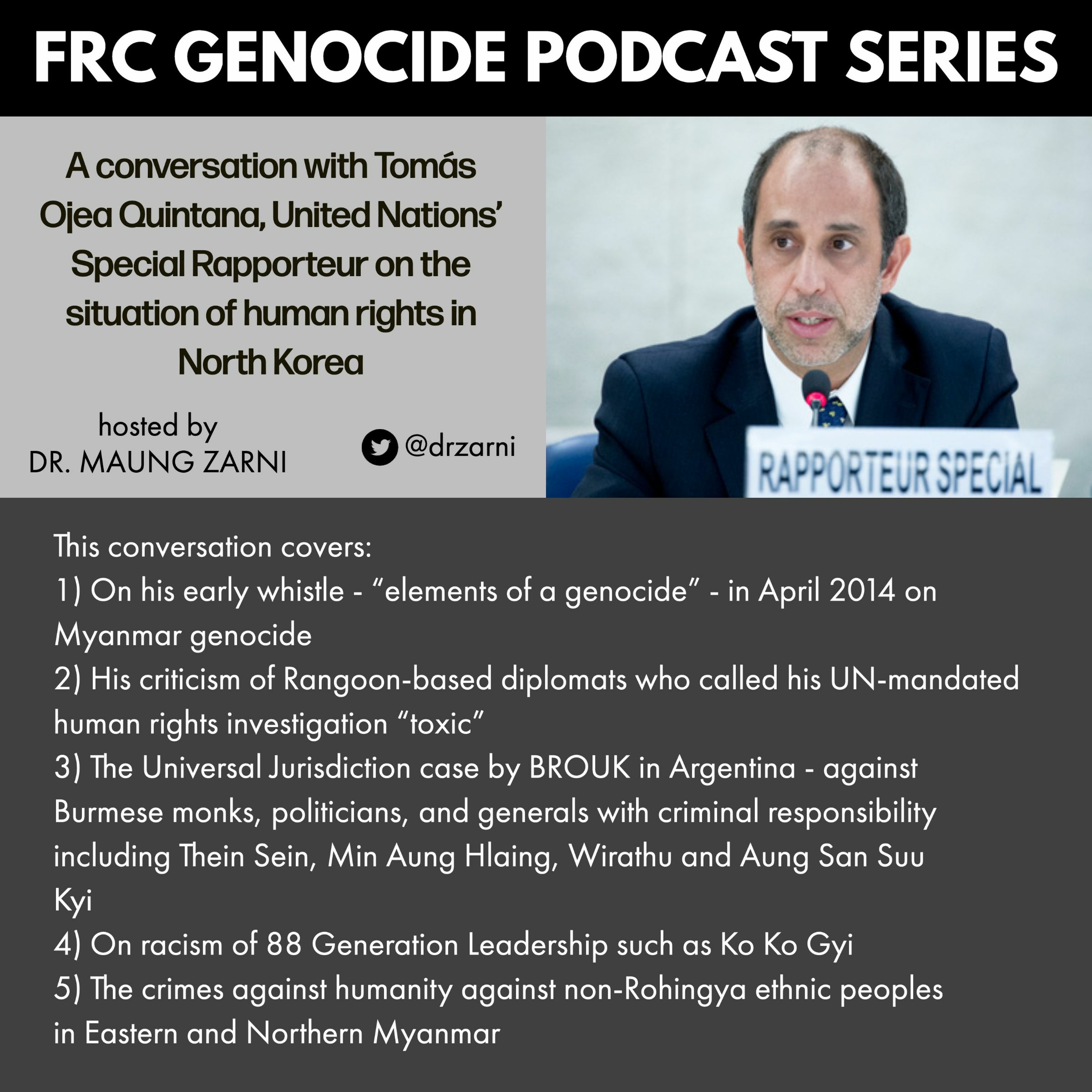 Free Rohingya Coalition Genocide Podcast Series