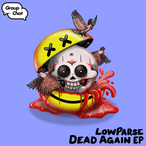 LowParse - Dead Again (Original Mix)