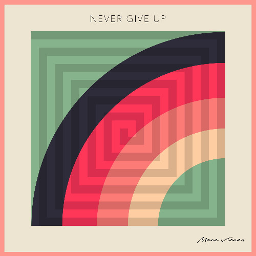 Never Give Up