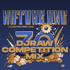 djraw - nature one 2025 - CELEBRATING THIRTY YEARS - WARM UP mix