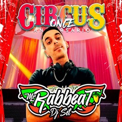 Set Circus2025 (FunktastyCrew) - Mr.Rabbeat