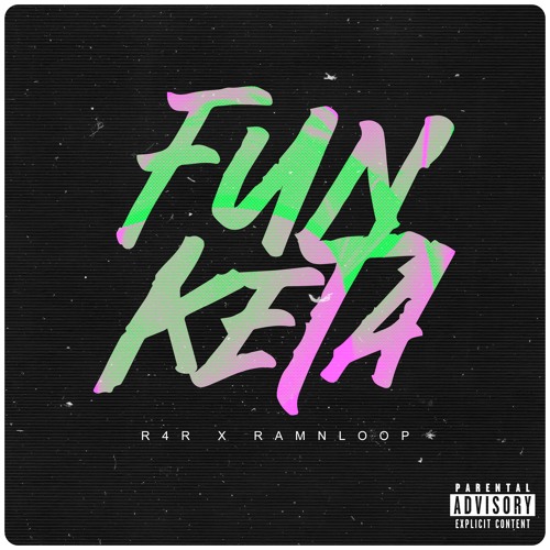 R4R X RAMNLOOP - FUNKETA